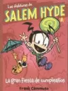 SALEM HYDE 2: LA GRAN FIESTA DE CUMPLEAÑOS