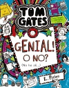 TOM GATES: ¡GENIAL! ¿O NO? (NO LO SÉ...)