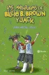 LAS AVENTURAS DE BILLIE B. BROWN Y JACK, 1. ¡BIEN HECHO, JACK!