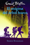 SERIE ENIGMAS 4. EL ENIGMA DEL ÁRBOL HUECO