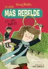 ENID BLYTON. LA NIÑA MÁS REBELDE, 4. LA NIÑA MÁS REBELDE Y EL CHICO NUEVO