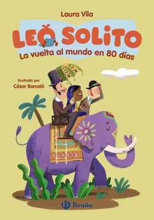 LEO SOLITO VUELTA AL MUNDO EN 80 DIAS