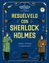 RESUÉLVELO CON SHERLOCK HOLMES