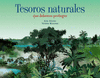 TESOROS NATURALES QUE DEBEMOS PROTEGER +10