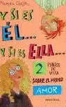 Y SI ES ÉL-- Y SI ES ELLA--