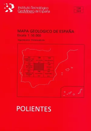 MAPA GEOLÓGICO DE ESPAÑA, ESCALA 1:50.000, N. 134 POLIENTES