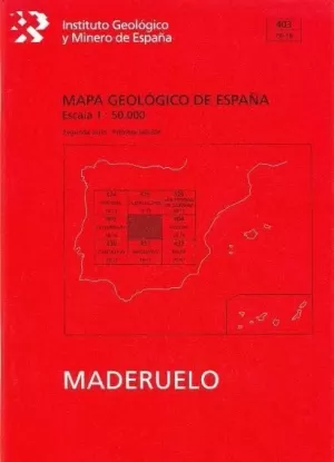 MAPA GEOLÓGICO DE ESPAÑA, E 1:50.000. HOJA 403, MADERUELO