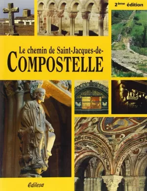 CHEMIN DE SAINT JACQUES DE COMPOSTELLE