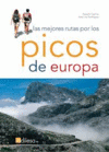 PICOS DE EUROPA.MEJORES RUTAS