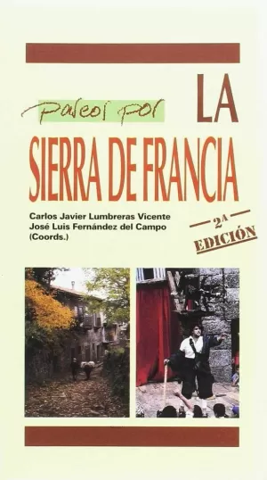 PASEOS POR LA SIERRA DE FRANCIA