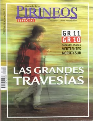 LAS GRANDES TRAVESÍAS (GR-11 / GR-10)