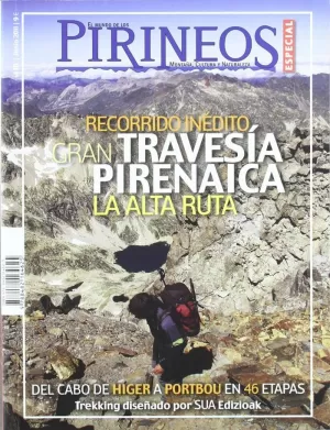 GRAN TRAVESIA PIRENAICA - LA ALTA RUTA