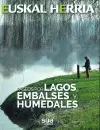 PASEOS POR LAGOS, EMBALSES Y HUMEDALES