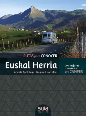 RUTAS PARA CONOCER EUSKAL HERRIA EN CAMPER