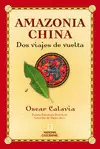 AMAZONIA - CHINA (PREMIO HOTUSA)