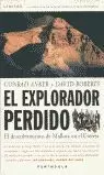 EL EXPLORADOR PERDIDO: EL DESCUBRIMIENTO DE MALLORY EN EL EVEREST