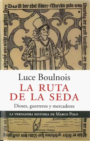 LA RUTA DE LA SEDA