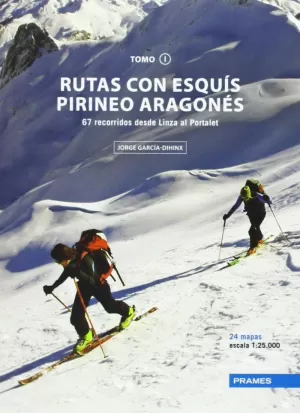 RUTAS CON ESQUÍS , PIRINEO ARAGONÉS I