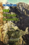 PERÚ: UN CAMINO DE ENCUENTRO