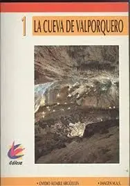 LA CUEVA DE VALPORQUERO