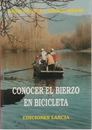 CONOCER EL BIERZO EN BICICLETA