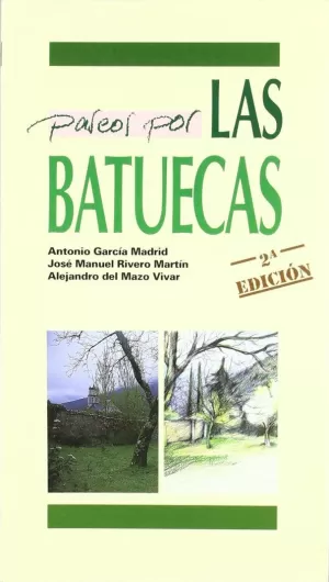 PASEOS POR LAS BATUECAS