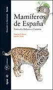 GUÍA DE MAMÍFEROS DE ESPAÑA. PENÍNSULA, BALEARES Y CANARIAS