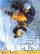 ESCALADAS DE HIELO Y NIEVE EN LOS ALPES