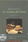 LA AVENTURA DEL MUNI