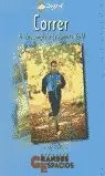 CORRER, EL LIBRO COMPLETO DE RUNNER'S WORLD