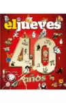 EL JUEVES. 40 AÃ±OS