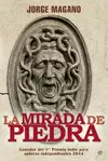 LA MIRADA DE PIEDRA