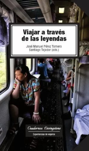 VIAJAR A TRAVÉS DE LAS LEYENDAS