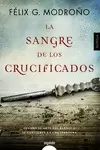 LA SANGRE DE LOS CRUCIFICADOS