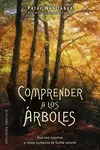 COMPRENDER A LOS ÁRBOLES