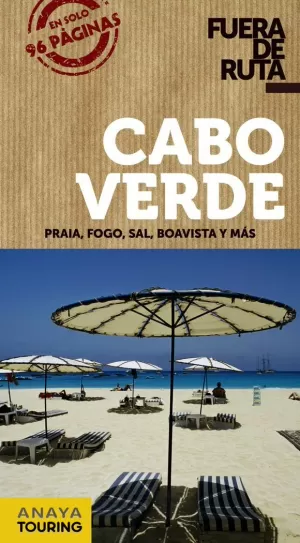 CABO VERDE. FUERA DE RUTA