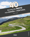 40 RUTAS EN MOTO POR ESPAÑA Y PORTUGAL 22