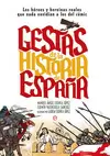 GESTAS DE LA HISTORIA DE ESPAÑA