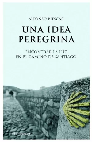 UNA IDEA PEREGRINA