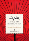JAPON UN VIAJE ENTRE LA SONRISA Y EL V