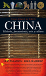 CHINA. HISTORIA, PENSAMIENTO, ARTE Y CULTURA