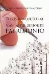 TURISMO CULTURAL. MANUAL DEL GESTOR DE PATRIMONIO