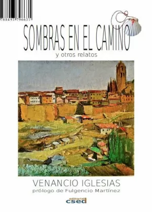 SOMBRAS EN EL CAMINO