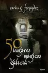 50 LUGARES MÁGICOS DE GALICIA