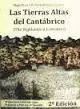 LAS TIERRAS ALTAS DEL CANTÁBRICO = THE HIGHLANDS OF CANTABRIA