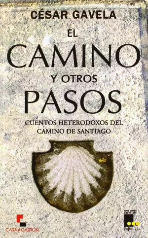 EL CAMINO Y OTROS PASOS