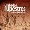 GRABADOS RUPESTRES EN LA PROVINCIA DE LEÓN