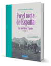 POR EL NORTE DE ESPAÑA 1897