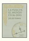 LA VUELTA AL MUNDO EN 80 DÍAS