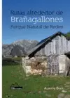 RUTAS ALREDEDOR DE BRAÑAGALLONES. PARQUE NATURAL DE REDES.